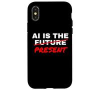 AI Is The Future Strikethrough Present Engineer Specialist Case for iPhone X/XS