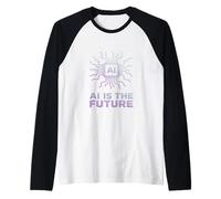 AI is The Future Tech Atrificial Intelligence Innovation Raglan Baseball Tee