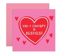 AI Joke Greeting Card - You + ChatGPT = Besties - Gifts for Techy Lovers, Friends, Classmates, Schoolmates, Colleagues, Coworkers, Officemates, Brother, Sister, Him, Her - Comes with Fun Stickers