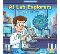 AI Lab Explorers: Dive into the World of Science and AI! Detailed Lab Equipment, Futuristic Collaborations, Stress-Relief Coloring for Teens and Aspiring Scientists.