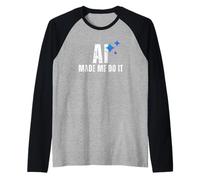 AI Made Me Do It Tech Humor Glitched Logic Graphic Design Raglan Baseball Tee