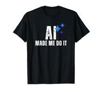 AI Made Me Do It Tech Humor Glitched Logic Graphic Design T-Shirt