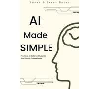 AI Made Simple