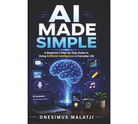 AI Made Simple