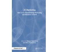 AI Marketing : How AI is Transforming Marketing and Business Growth