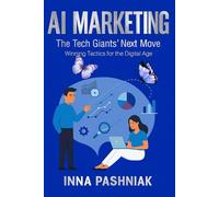 AI Marketing. The Tech Giants' Next Move