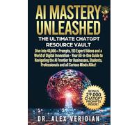 AI Mastery Unleashed: The Ultimate ChatGPT Resource Vault