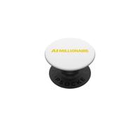 Ai Millionaire Funny Crypto Tech Entrepreneur Hustle Quote PopSockets Adhesive PopGrip