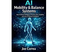 AI Mobility & Balance Systems
