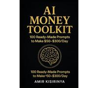 AI Money Toolkit: Turn AI Into Your Personal Money-Making Machine!