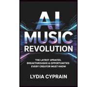 AI Music Revolution: The Latest Updates, Breakthroughs & Opportunities Every Creator Must Know