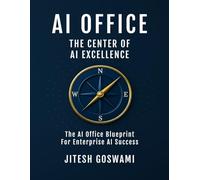 AI Office: The Center of AI Excellence