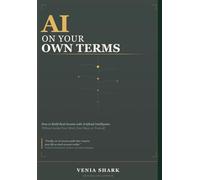 AI ON YOUR OWN TERMS