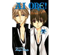 Ai Ore!, Vol. 2: Love Me!: Volume 2