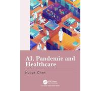 AI, Pandemic and Healthcare