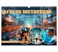 AI PLUS METAVERSE Algorithms and virtual reality (Wall Calendar 2026 DIN A3 landscape), CALVENDO 12 Month Wall Calendar: Abstract view on the modern subject