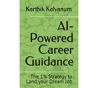 AI-Powered Career Guidance: The 1% Strategy to Land your Dream Job