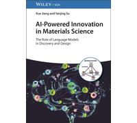 AI-Powered Innovation in Materials Science : The Role of Language Models in Discovery and Design