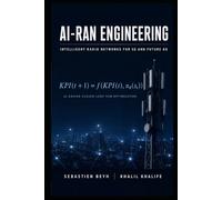 AI-RAN ENGINEERING: Subtitle: INTELLIGENT RADIO NETWORKS FOR 5G AND FUTURE 6G (Advanced Telecommunications Engineering)