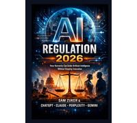 AI Regulation 2026: “How Humanity Can Guide Artificial Intelligence Without Stopping Innovation”