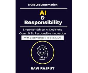 AI & Responsibility: Creating AI Accountability | AI Policy Development | Responsible AI Strategies | AI Governance for Business | Trustworthy AI Deployment | Managing AI Risks | Building AI Governanc