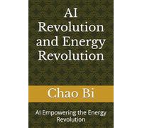 AI Revolution and Energy Revolution: AI Empowering the Energy Revolution