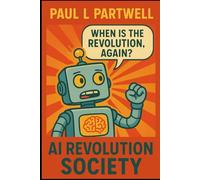 AI Revolution Society: A Guide to What to Do When Your AI Cheats at Chess or Calls You a Robosexual Freak