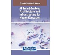 AI Smart-Enabled Architecture and Infrastructure for Higher Education
