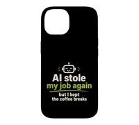 AI Stole My Job But I Kept the Coffee Break Case for iPhone 14