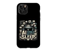 AI Stole My Sleep Prompt Engineer Developers Content Creator Case for iPhone 11 Pro