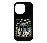 AI Stole My Sleep Prompt Engineer Developers Content Creator Case for iPhone 13 Pro