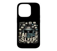AI Stole My Sleep Prompt Engineer Developers Content Creator Case for iPhone 14 Pro