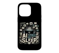 AI Stole My Sleep Prompt Engineer Developers Content Creator Case for iPhone 14 Pro Max