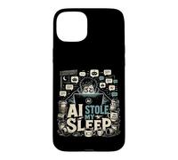 AI Stole My Sleep Prompt Engineer Developers Content Creator Case for iPhone 15 Plus