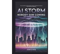 AI STORM NOBODY SAW COMING: One Update to Rule It All: The Untold Story of How Google, Apple, and OpenAI Are Quietly Rewriting Tech's Rulebook