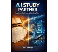 AI Study Partner Essay Writer, Math Solver & Exam Prep Tutor
