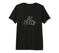 AI Sucks Anti-ai no More Artificial Intelligence Premium T-Shirt