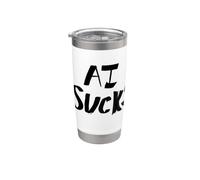 AI Sucks Anti-ai no More Artificial Intelligence Stainless Steel Insulated Tumbler