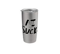 AI Sucks Anti-ai no More Artificial Intelligence Stainless Steel Insulated Tumbler