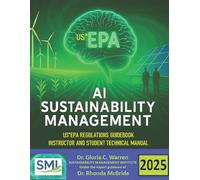 AI Sustainability Management USEPA Regulations Guidebook: Instructor & Student Technical Manual, 2025 (Sustainability Management Insitutute)