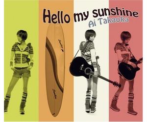Ai Takaoka - Hello My Sunshine