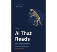 AI That Reads: RAG in TypeScript: Embeddings, Vector Search, and Answers Grounded in Your Documents