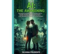 AI: THE AWAKENING
