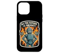 AI The Future Is Bright Funny Anti Artificial Intelligence Case for iPhone 12 Pro Max