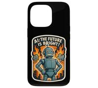 AI The Future Is Bright Funny Anti Artificial Intelligence Case for iPhone 13 Pro
