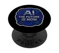 AI The Future Is Now Enginner Specialist Lover User Tech PopSockets Adhesive PopGrip
