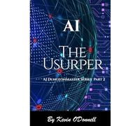 AI - The Usurper (AI-DungeonMaster)
