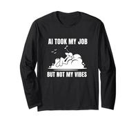 AI Took My Job But Not My Vibes Stick Figure Long Sleeve T-Shirt