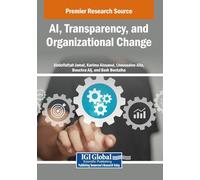 AI, Transparency, and Organizational Change