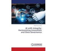 AI with Integrity: Harmonizing Innovation and Data Governance